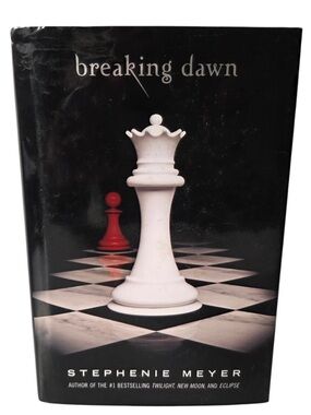Breaking Dawn Stephenie Meyer 1st Edition 1st Printing 2008 Hardcover Twilight
